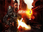 Overkill 2 preview